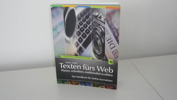 Buchvorstellung: Texten fürs Web: Planen, schreiben, multimedial erzählen